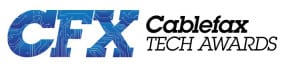 Cablefax Tech Awards