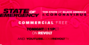 State of Emergency: The State of Black America & the Coronavirus (special)