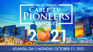 The 55th Annual Cable TV Pioneers Banquet