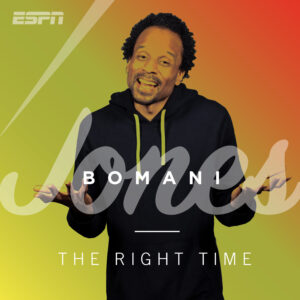 The Right Time with Bomani Jones