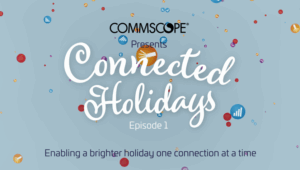 Happy Connected Holidays
